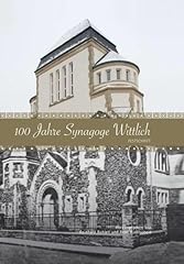 100 jahre synagoge gebraucht kaufen  Wird an jeden Ort in Deutschland