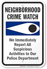 Neighborhood crime watch for sale  Delivered anywhere in USA 