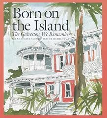 Born island galveston for sale  Delivered anywhere in USA 