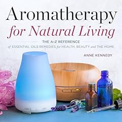 Aromatherapy natural living for sale  Delivered anywhere in USA 