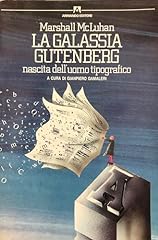 Galassia gutenberg. nascita usato  Spedito ovunque in Italia 