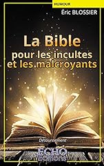 Bible incultes malcroyants d'occasion  Livré partout en France