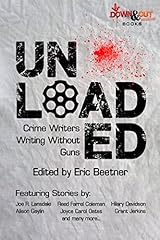 Unloaded crime writers for sale  Delivered anywhere in UK