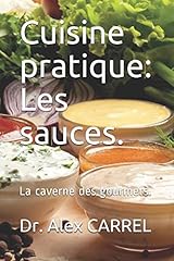 Cuisine pratique sauces. d'occasion  Livré partout en France