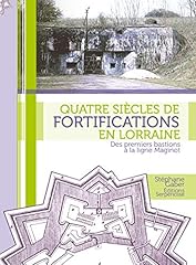 Siècles fortifications lorrai d'occasion  Livré partout en France