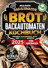 Ultimative brotbackautomaten k gebraucht kaufen  Wird an jeden Ort in Deutschland