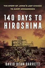 140 days hiroshima gebraucht kaufen  Wird an jeden Ort in Deutschland