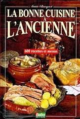 Bonne cuisine ancienne d'occasion  Livré partout en Belgiqu