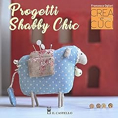 Progetti shabby chic. usato  Spedito ovunque in Italia 