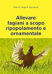 Allevare fagiani scopo usato  Spedito ovunque in Italia 