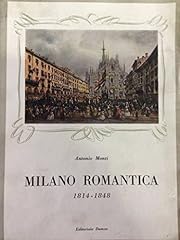 Milano romantica 1814 usato  Spedito ovunque in Italia 