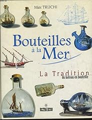 Bouteilles mer. tradition d'occasion  Livré partout en Belgiqu
