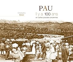 Pau 100 ans d'occasion  Livré partout en France
