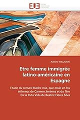 Femme immigrée latino d'occasion  Livré partout en France