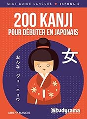 200 kanji débuter d'occasion  Livré partout en France
