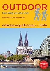 Jakobsweg bremen köln gebraucht kaufen  Wird an jeden Ort in Deutschland