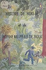 Histoire noki bé d'occasion  Livré partout en France