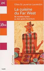 Cuisine far west d'occasion  Livré partout en Belgiqu