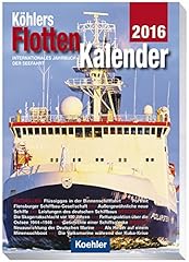 Köhlers flottenkalender 2016 gebraucht kaufen  Wird an jeden Ort in Deutschland