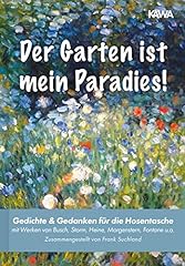 Garten paradies gedichte gebraucht kaufen  Wird an jeden Ort in Deutschland