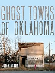 Ghost towns oklahoma for sale  Delivered anywhere in USA 