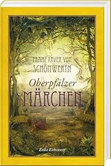 Franz xaver schönwerth gebraucht kaufen  Wird an jeden Ort in Deutschland