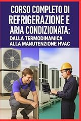 Corso completo refrigerazione usato  Spedito ovunque in Italia 