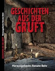 Geschichten gruft anthologie gebraucht kaufen  Wird an jeden Ort in Deutschland