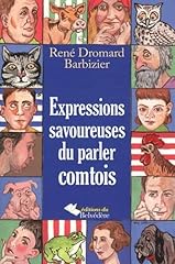 Expressions savoureuses parler d'occasion  Livré partout en France