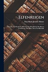 Elfenreigen deutsche nordische gebraucht kaufen  Wird an jeden Ort in Deutschland