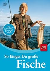 Fängst große fische gebraucht kaufen  Wird an jeden Ort in Deutschland