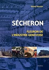Sécheron fleuron industrie d'occasion  Livré partout en France