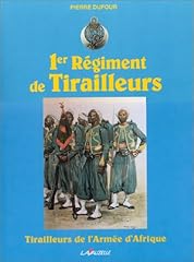 Régiment tirailleurs d'occasion  Livré partout en France