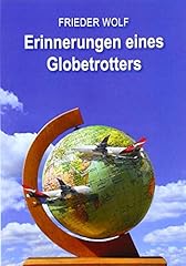 Erinnerungen eines globetrotte d'occasion  Livré partout en France