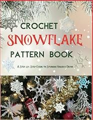 Crochet snowflake pattern for sale  Delivered anywhere in UK