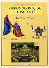 Chronologie papauté saint d'occasion  Livré partout en Belgiqu