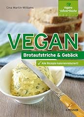 Vegan brotaufstriche gebäck gebraucht kaufen  Wird an jeden Ort in Deutschland