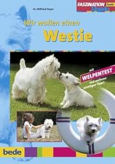 Westie wir wollen gebraucht kaufen  Wird an jeden Ort in Deutschland