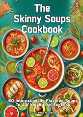Skinny soups cookbook for sale  Delivered anywhere in USA 