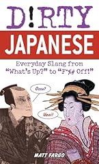 Dirty japanese everyday for sale  Delivered anywhere in UK