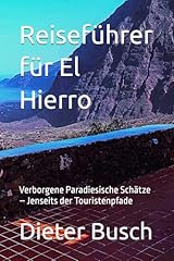 Reiseführer hierro verborgene gebraucht kaufen  Wird an jeden Ort in Deutschland