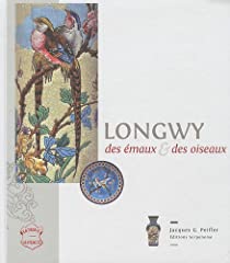 Longwy émaux oiseaux d'occasion  Livré partout en France