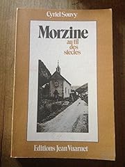 Morzine fil siècles d'occasion  Livré partout en France