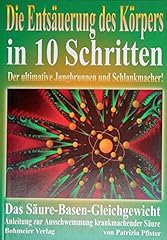 Entsäuerung körpers schritte gebraucht kaufen  Wird an jeden Ort in Deutschland