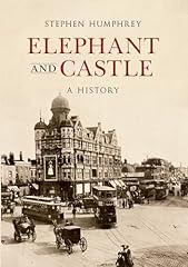 Elephant castle history for sale  Delivered anywhere in UK