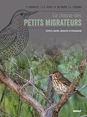 Chasse petits migrateurs d'occasion  Livré partout en France