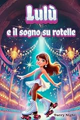 Lulù sogno rotelle usato  Spedito ovunque in Italia 