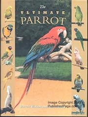 The ultimate parrot d'occasion  Livré partout en Belgiqu