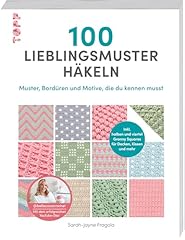 100 lieblingsmuster häkeln gebraucht kaufen  Wird an jeden Ort in Deutschland