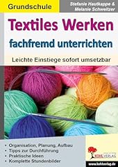 Textiles werken fachfremd gebraucht kaufen  Wird an jeden Ort in Deutschland